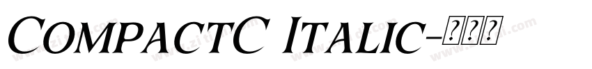 CompactC Italic字体转换